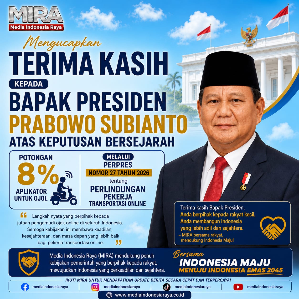MIRA Apresiasi Presiden Prabowo, Nilai Perpres Perlindungan Ojol sebagai Langkah Bersejarah