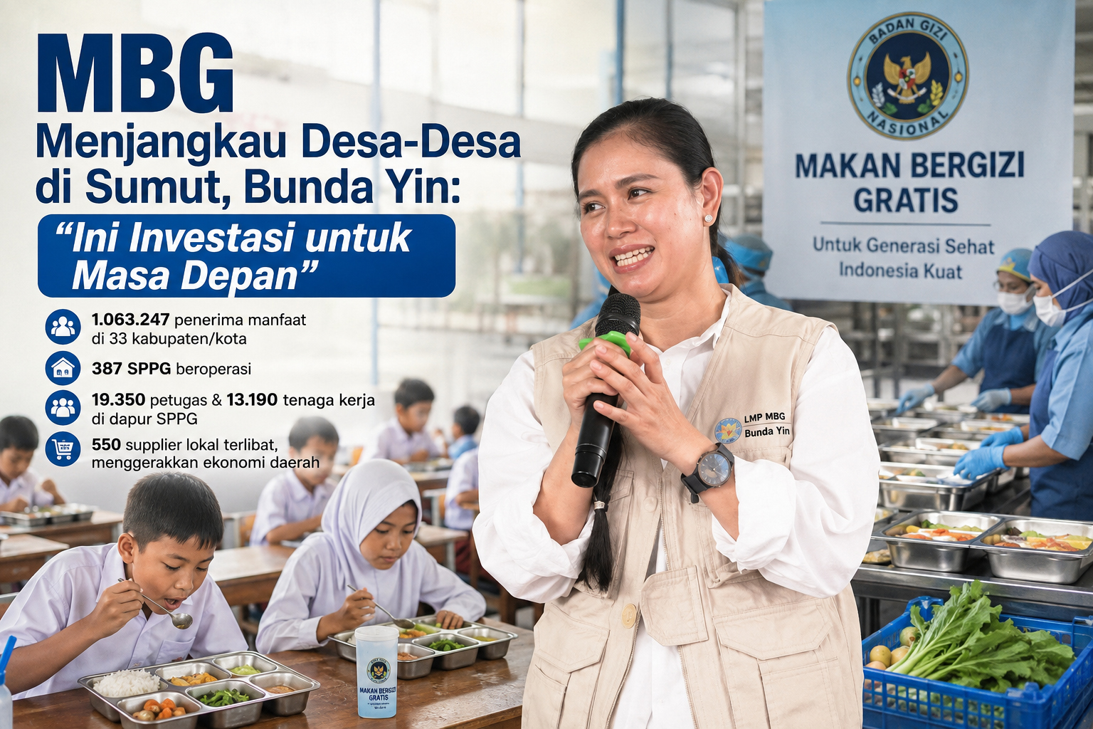 MBG Menjangkau Desa-Desa di Sumut, Bunda Yin: Ini Investasi untuk Masa Depan