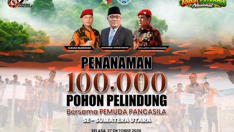 Pemuda Pancasila Sumut Tanam 100.000 Pohon, Dedi Dermawan Milaya: Alam Warisan Generasi Mendatang